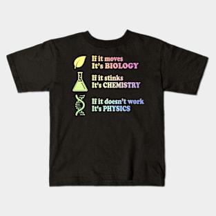 Biology - Chemistry - Physics Kids T-Shirt